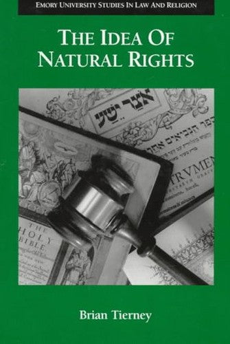 The Idea of Natural Rights