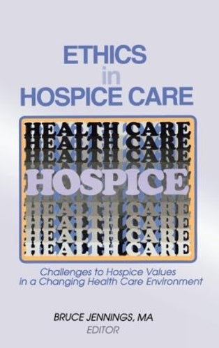 Ethics in Hospice Care