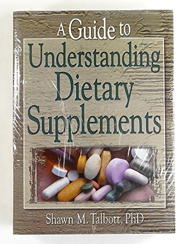 A Guide to Understanding Dietary Supplements