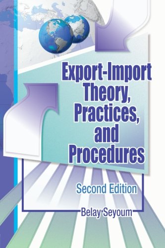 Export-Import Theory, Practices, and Procedures