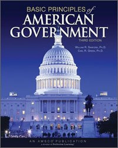 Basic Principles of American Government Third Edition