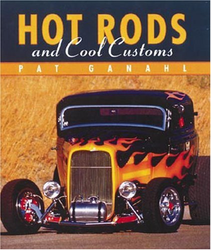 Hot Rods and Cool Customs