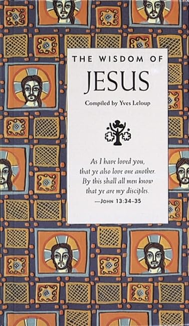 The Wisdom of Jesus