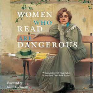 Women Who Read Are Dangerous 