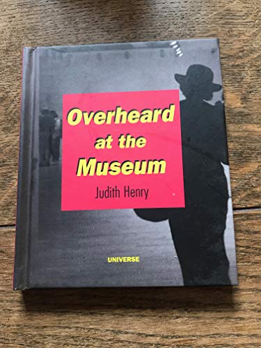 Overheard at the Museum