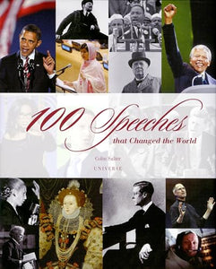 100 Speeches That Changed the World 