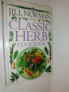 The Classic Herb Cookbook 