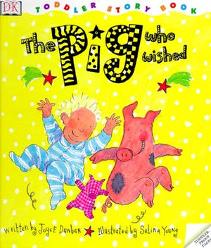 The Pig Who Wished
