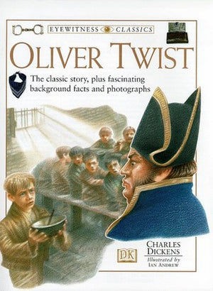 Eyewitness Classics: "Oliver Twist"