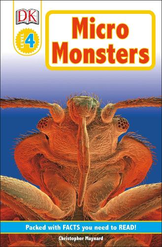DK Readers L4: Micromonsters