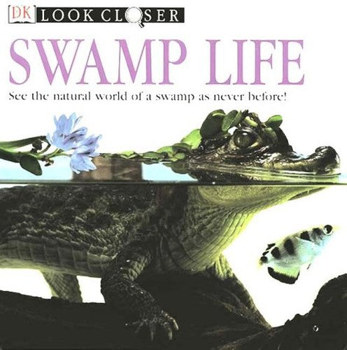 Swamp Life
