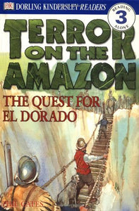 DK Readers: Terror on the Amazon 