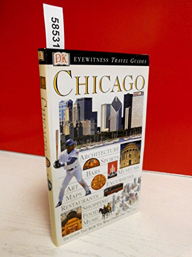 DK Eyewitness Travel Guide: Chicago