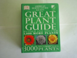 American Horticultural Society Great Plant Guide