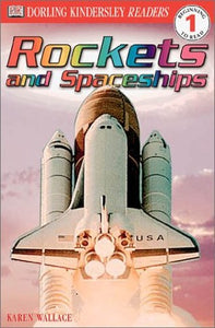 DK Readers L1: Rockets and Spaceships 