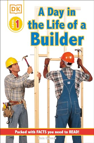 DK Readers L1: Jobs People Do: A Day in the Life of a Builder