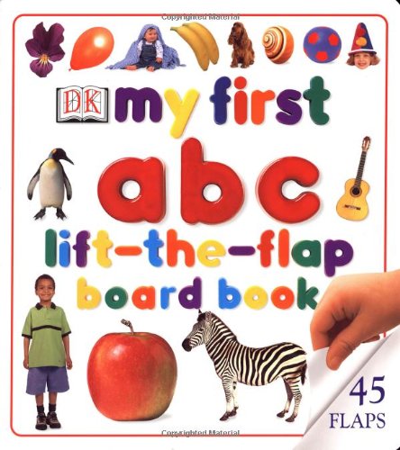 My First Lift-The-Flap ABC Board Book