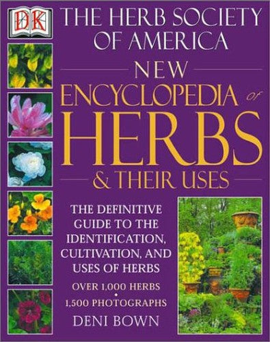 New Encyclopedia of Herbs & Their Uses