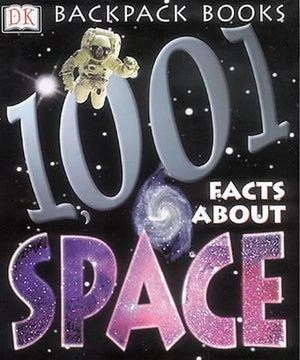 1001 Facts about Space