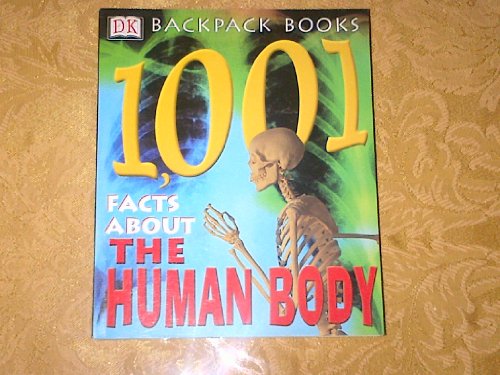 1001 Facts about the Human Body