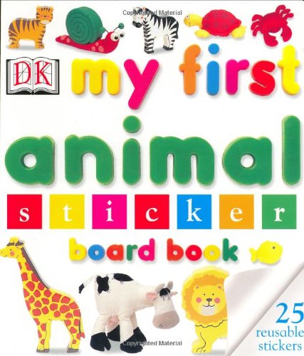 My First Animal Sticker Board Book