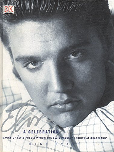 Elvis: a Celebration