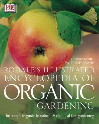 Rodale's Encyclopedia of Organic Gardening