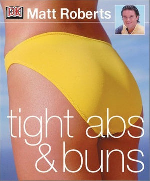 Tight ABS and Buns