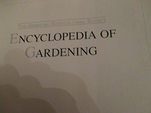 American Horticultural Society Encyclopedia of Gardening