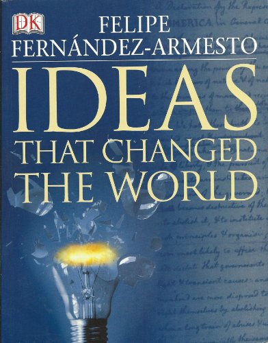 Ideas That Changed The World