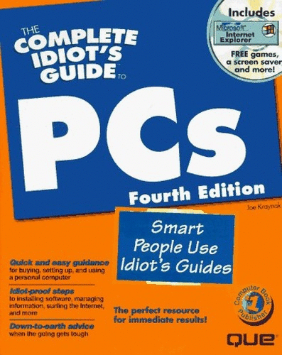The Complete Idiot's Guide to PCs