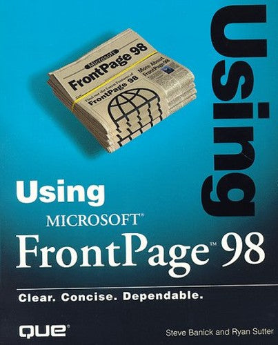 Using Microsoft FrontPage 98