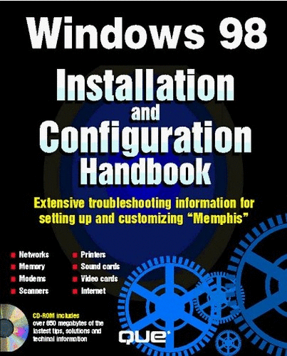 Microsoft Windows 98 Installation and Configuration Handbook