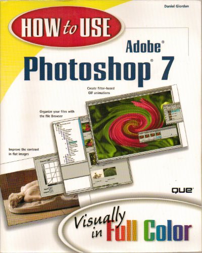 How to Use Adobe Photoshop 7