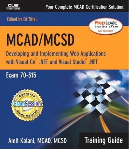 MCAD/MCSD Training Guide (70-315)