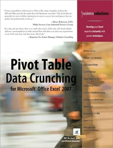 Pivot Table Data Crunching for Microsoft Office Excel 2007 