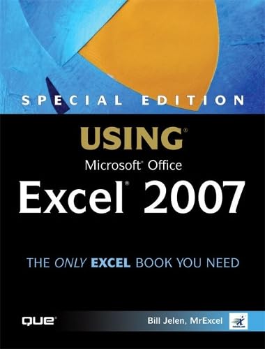 Special Edition Using Microsoft Office Excel 2007