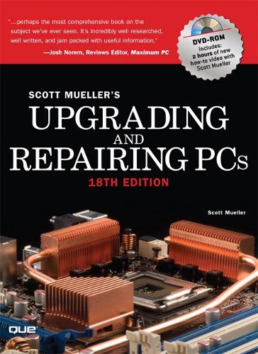 Upgrading and Repairing PCs