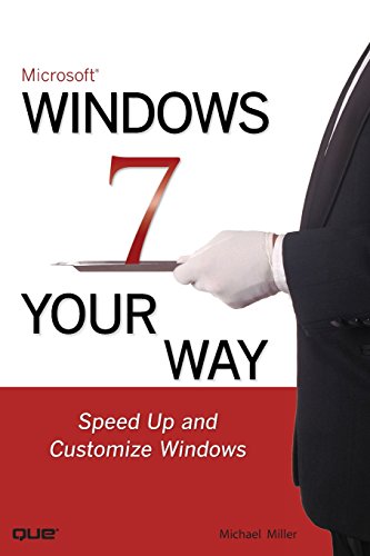 Microsoft Windows 7 Your Way