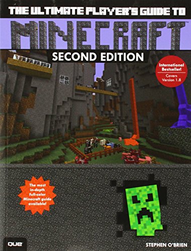 The Ultimate Player's Guide to Minecraft
