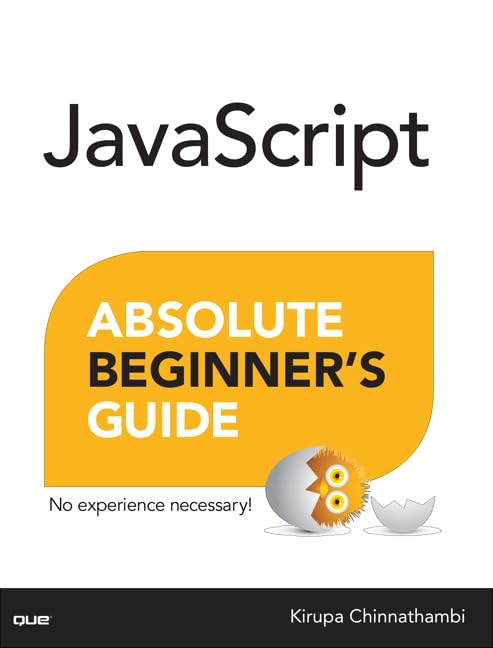 JavaScript Absolute Beginner's Guide