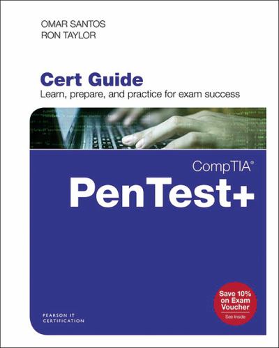CompTIA PenTest+ PT0-001 Cert Guide