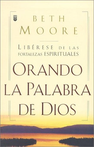 Orando La Palabra de Dios