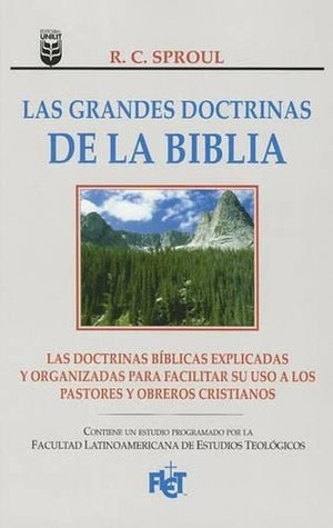 Las Grandes Doctrinas de la Biblia