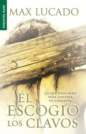 El El Escogio Los Clavos