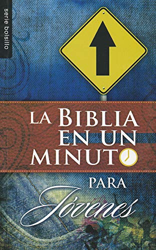 La Biblia En Un Minuto Para Jovenes - Serie Bolsillo