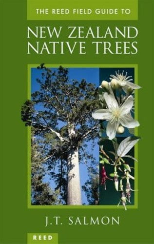 The Reed Field Guide to New Zealand Native Trees