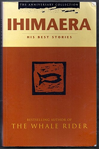 Ihimaera: His Best Stories