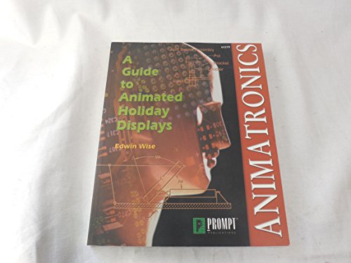 Animatronics A Guide to Animated Holiday Displays