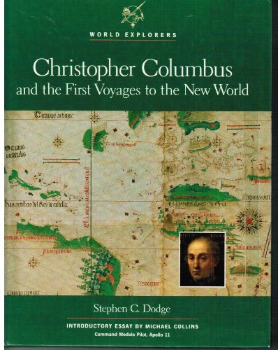 Christopher Columbus and the First Voyages to the New World